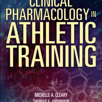 Clinical Pharmacology in Athletic Training