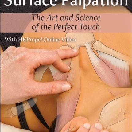 A Clinical Guide to Surface Palpation