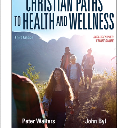 Christian Paths to Health and Wellness