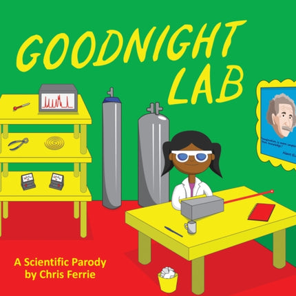 Goodnight Lab A Scientific Parody Baby University