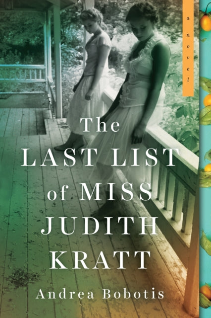 The Last List of Miss Judith Kratt: A Novel