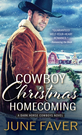 Cowboy Christmas Homecoming 4 Dark Horse Cowboys