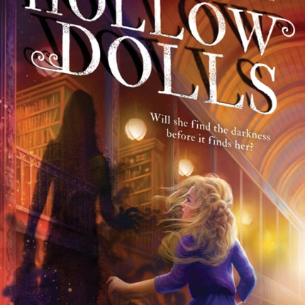 Hollow Dolls