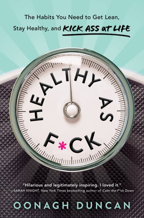 Healthy as Fck