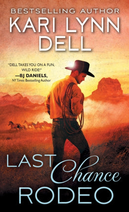 Last Chance Rodeo: A Blackfeet Nation Novel