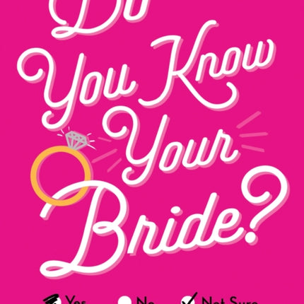 Do You Know Your Bride