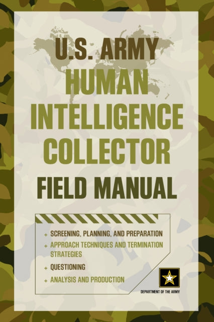 U.S. Army Human Intelligence Collector Field