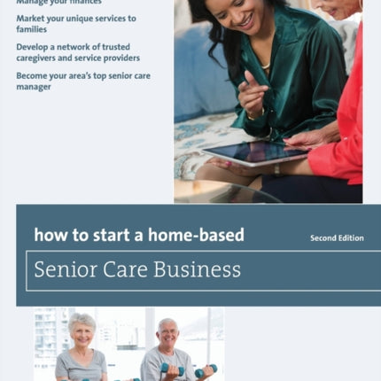 How to Start a HomeBased Senior Care Business