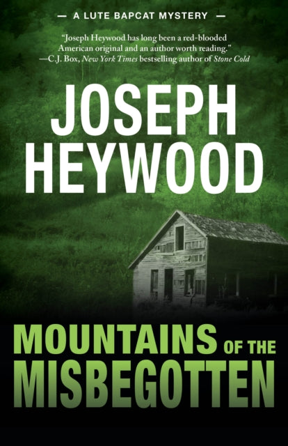 Mountains of the Misbegotten