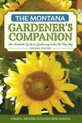 The Montana Gardeners Companion