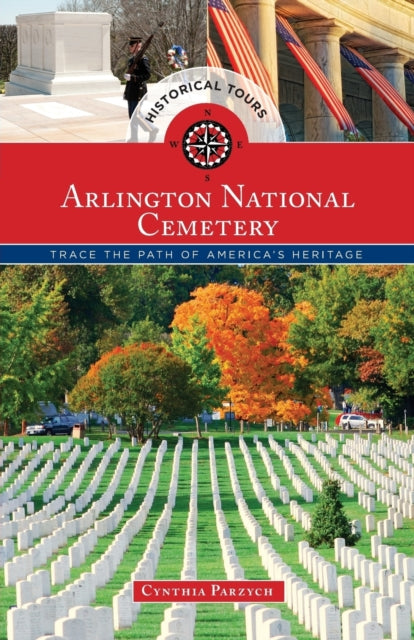 Historical Tours Arlington National Cemetery
