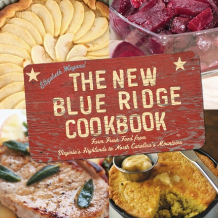 The New Blue Ridge Cookbook