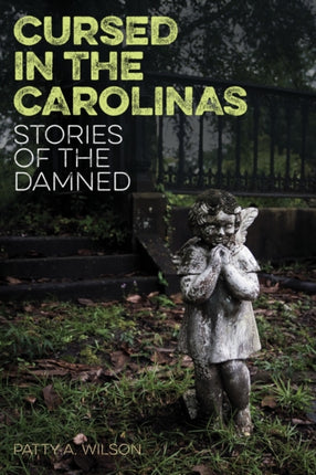 Cursed in the Carolinas