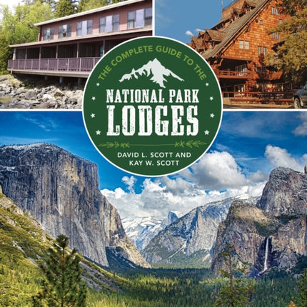 Complete Guide to the National Park Lodges