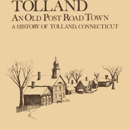 Tolland An Old Post Road Town