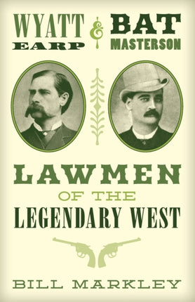 Wyatt Earp and Bat Masterson