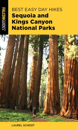 Best Easy Day Hikes Sequoia and Kings Canyon