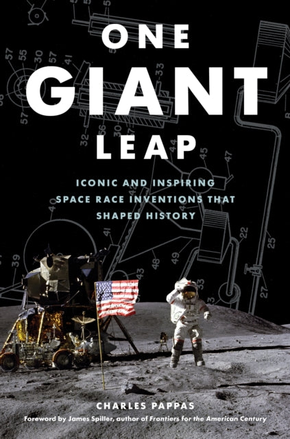 One Giant Leap: Iconic and Inspiring Space Race Inventions that Shaped History