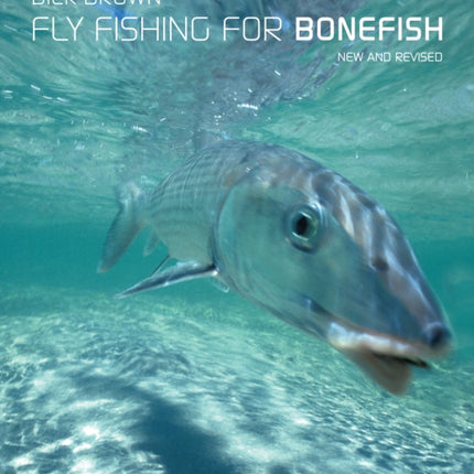 Fly Fishing for Bonefish