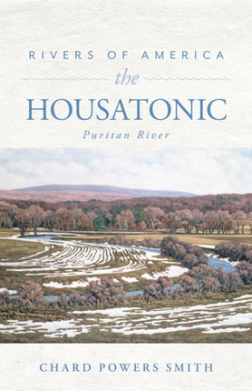 Rivers of America The Housatonic