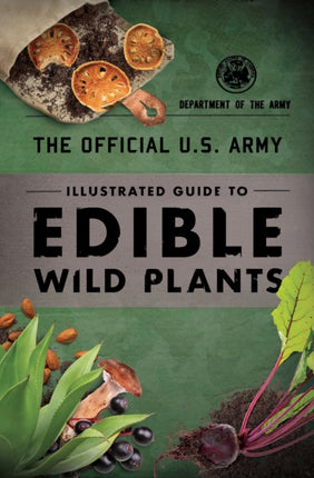 The Official U.S. Army Illustrated Guide to