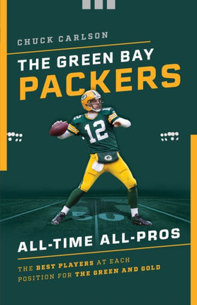 The Green Bay Packers AllTime AllStars