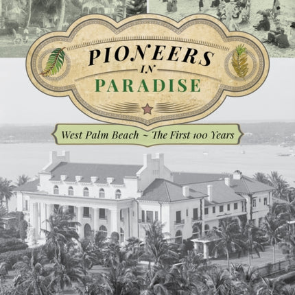 Pioneers in Paradise