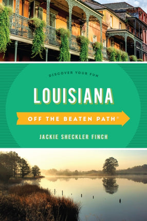 Louisiana Off the Beaten Path
