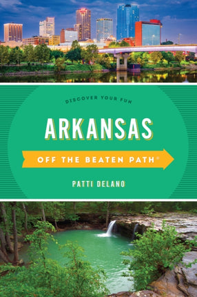 Arkansas Off the Beaten Path