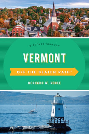 Vermont Off the Beaten Path
