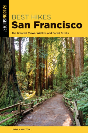 Best Hikes San Francisco The Greatest Views