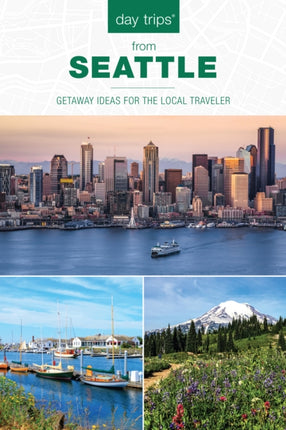 Day Trips from Seattle