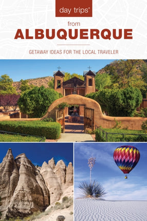 Day Trips from Albuquerque