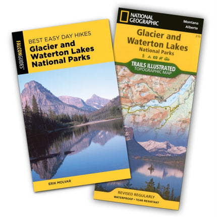 Best Easy Day Hiking Guide and Trail Map Bundle Glacier and Waterton National Parks Glacier and Waterton Lakes National Parks Falcon Guides Best Easy Day Hikes