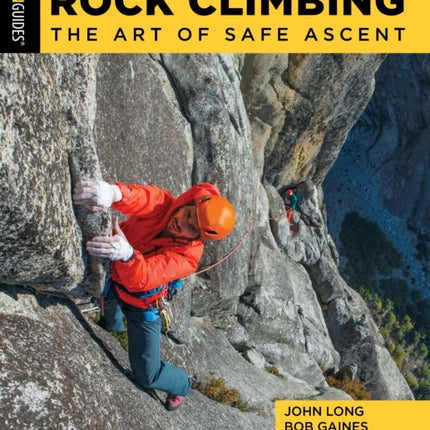 Rock Climbing: The Art of Safe Ascent