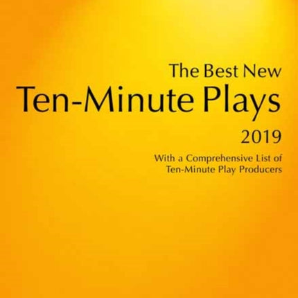 The Best New TenMinute Plays 2019