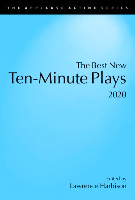 The Best New TenMinute Plays 2020