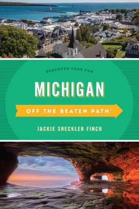 Michigan Off the Beaten PathÂ