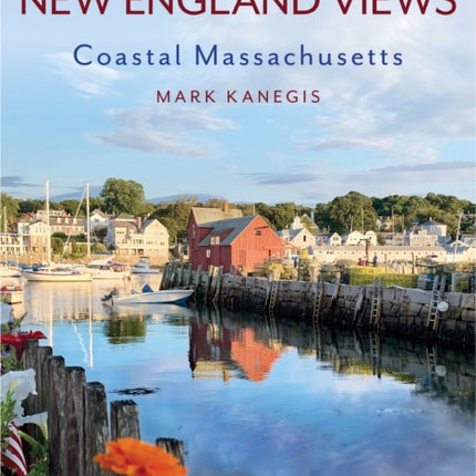 New England Views: Coastal Massachusetts