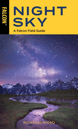 Night Sky: A Falcon Field Guide