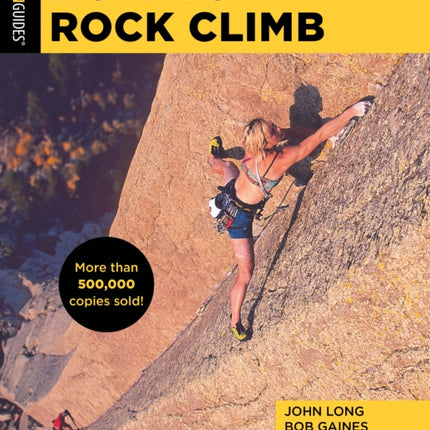 How to Rock Climb