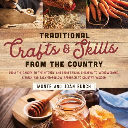 Traditional Crafts and Skills from the Country