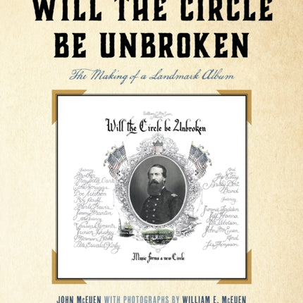 Will the Circle Be Unbroken: The Making of a Landmark Album, 50th Anniversary