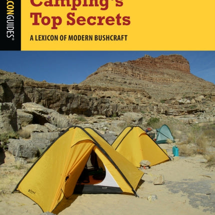 Camping's Top Secrets: A Lexicon of Modern Bushcraft