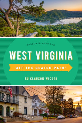 West Virginia Off the Beaten PathÂ