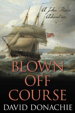 Blown Off Course: A John Pearce Adventure