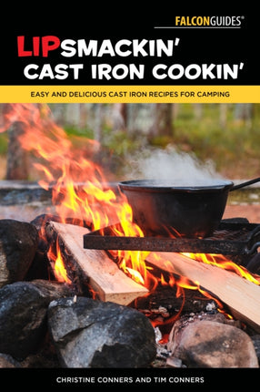Lipsmackin Cast Iron Cookin