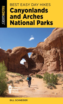 Best Easy Day Hikes Canyonlands and Arches