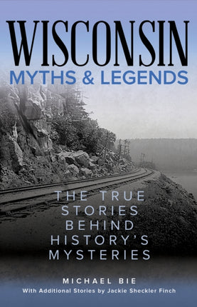 Wisconsin Myths  Legends