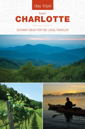 Day Trips from Charlotte